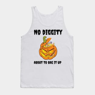 No diggity about to bag it up Tank Top